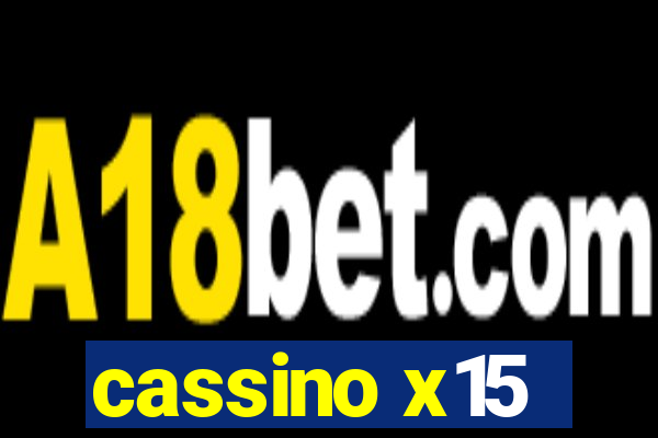 cassino x15